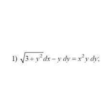 1. √(3+ y²) dx - y dy = x²y dy (04 Варіант)