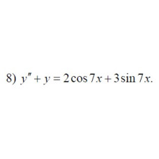 8. y"+y=2 cos 7x + 3 sin 7x (04 Варіант)