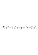 7. у"-4y'+4y=(x-1)e^x (07 Варіант)
