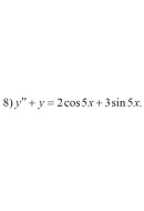 8. y" + y = 2cos(5x) + 3sin(5x) (15 Варіант)