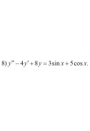 8. y" - 4y + 8y = 3sinx + 5cosx (18 Варіант)