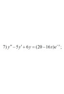 7. y" - 5y + 6y = (20 - 16x)e^-x (19 Варіант)