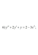 6. y" + 2y' + y = 2 - 3x² (20 Варіант)