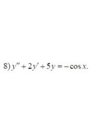8. y'' + 2 y' - 5 y = - cos x (23 Варіант)