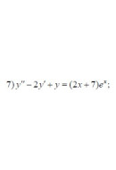 7. y'' - 2 y' + y = (2x + 7) * e ^ x  (25 Варіант)