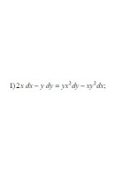 1. 2x dx - y dy = yx ² dy - xy ² dx (29 Варіант)