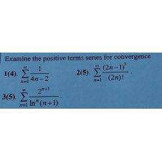 1. Examine the positive terms series for convergence. (Варіант 17)