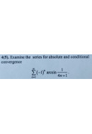 4. Examine the series for absolute and conditional convergence. (Варіант 23)