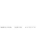 4.1.11. Дано точки M1 і M2. Знайдіть: а) координати, довжину, напрямні косинуси..